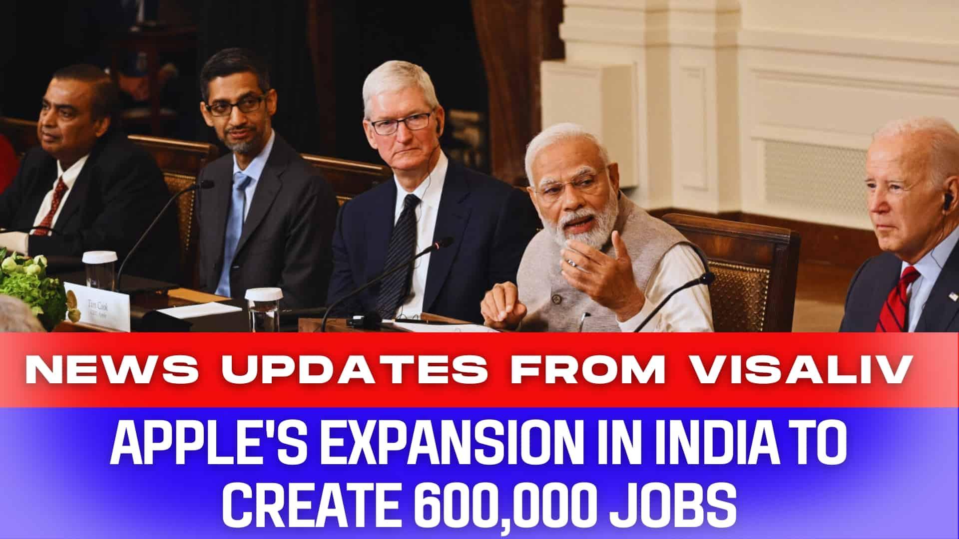 Apple's expansion in India is set to create 600,000 jobs, boosting local employment and economic growth.