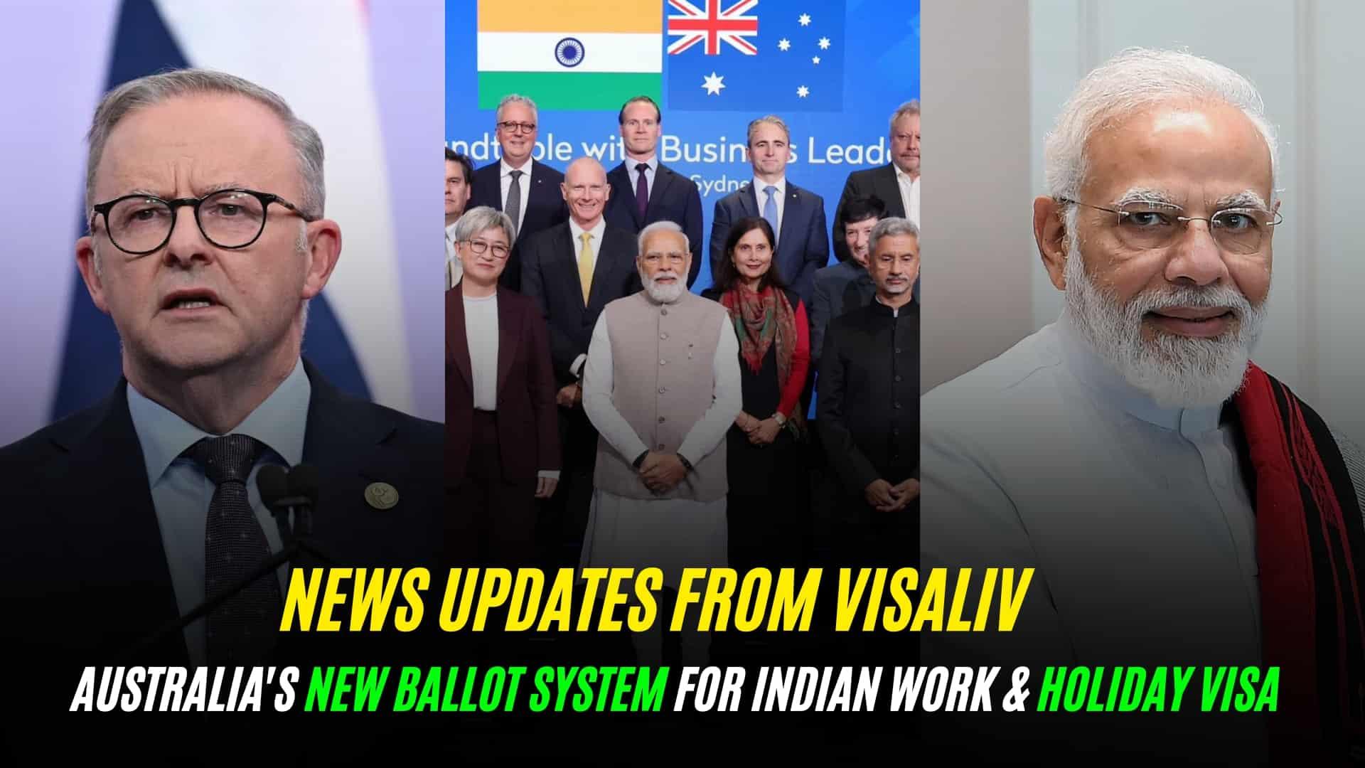 Australia introduces a new ballot system for Indian Work 