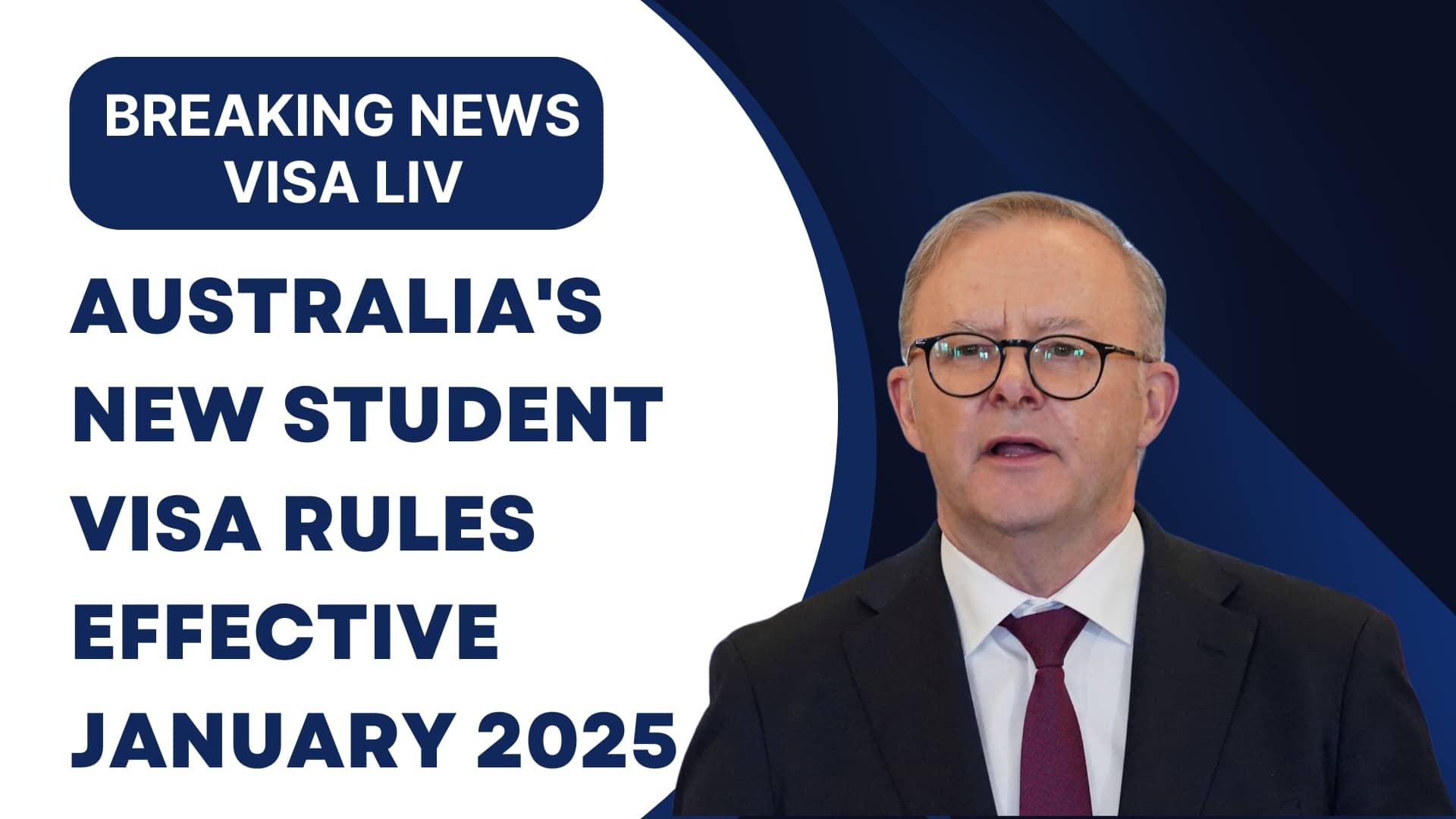 Australia introduces new student visa rules effective January 2025, impacting international students' study options.