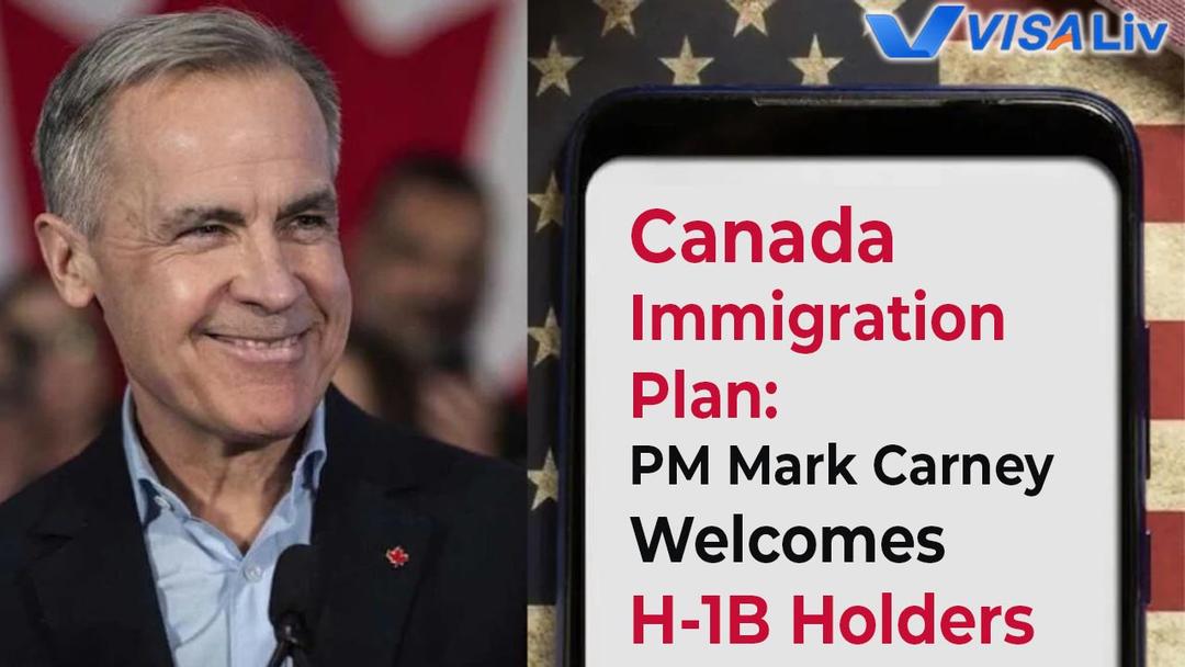 PM Mark Carney announces Canada’s immigration plan welcoming skilled H-1B visa holders from the US.