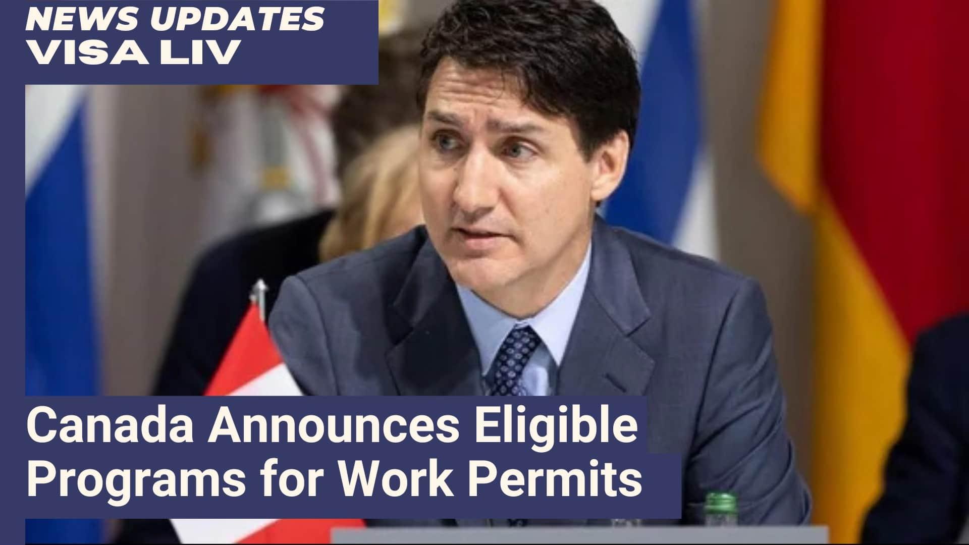 Canada announces new eligible programs for work permits, aiming to provide greater opportunities for international workers.