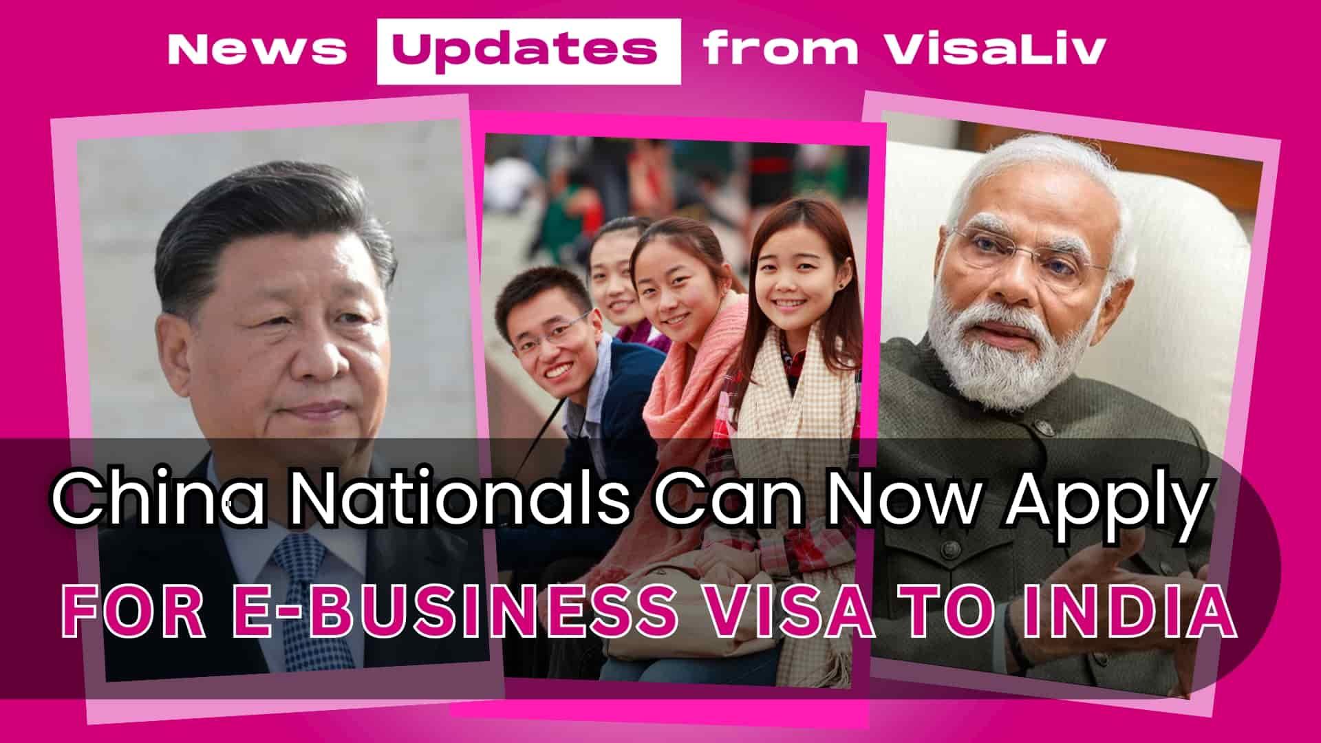 China nationals can apply for an e-business visa to India, simplifying business travel between the two countries.