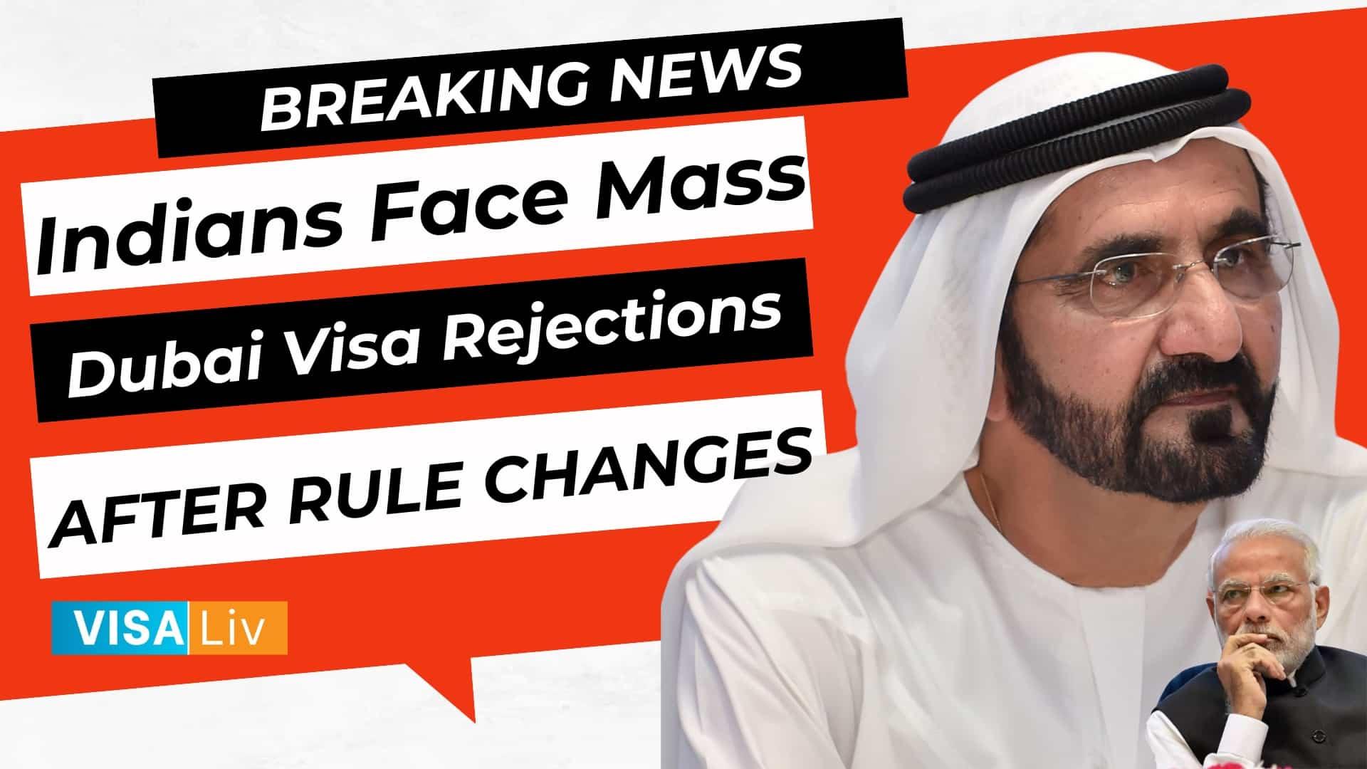Indians face mass Dubai visa rejections due to recent rule changes, impacting travelers and visa applications.