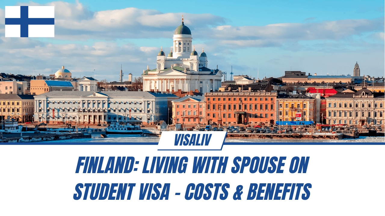 Finland outlines costs and benefits of living with a spouse on a student visa, guiding couples planning to study abroad.