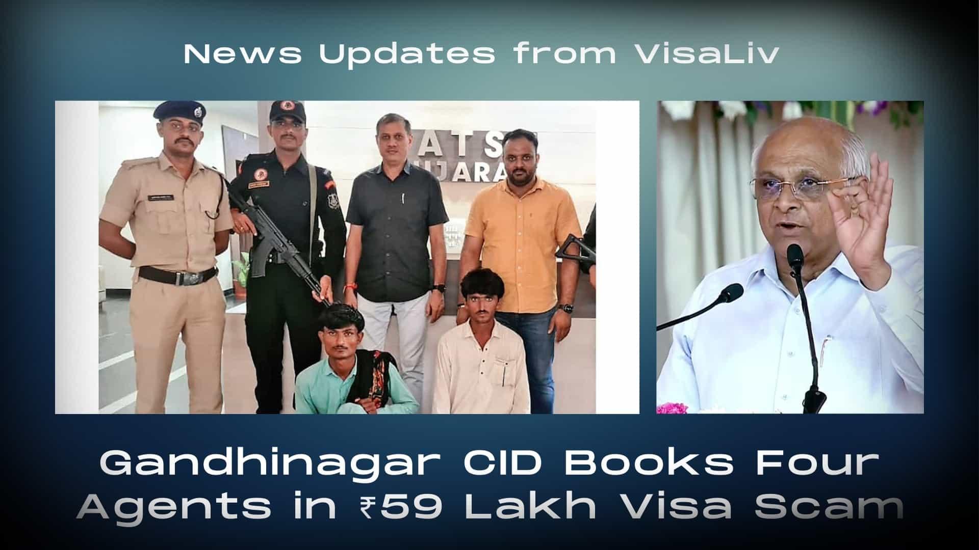 Four agents have been arrested by Gandhinagar CID in connection with a ₹59 lakh visa scam involving fraudulent practices.