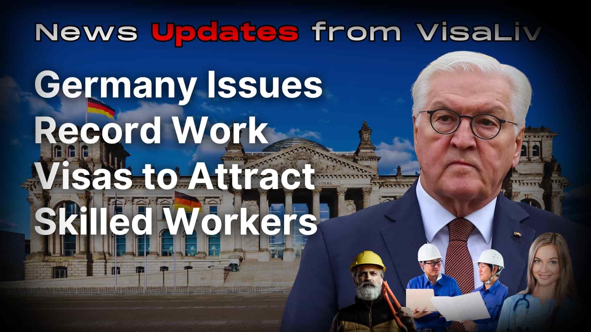 Germany issues record number of work visas to attract workers, aiming to fill labor shortages and support economic growth.