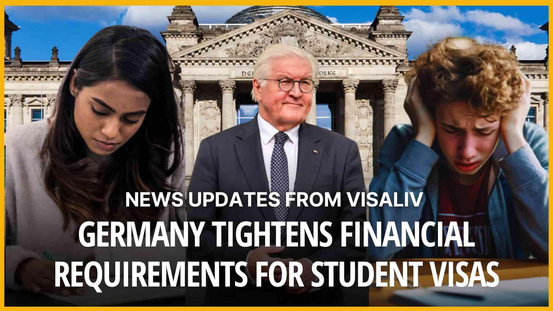 Germany Tightens Financial Requirements for Student Visas: New Rules, Impact on Students, and Key Details