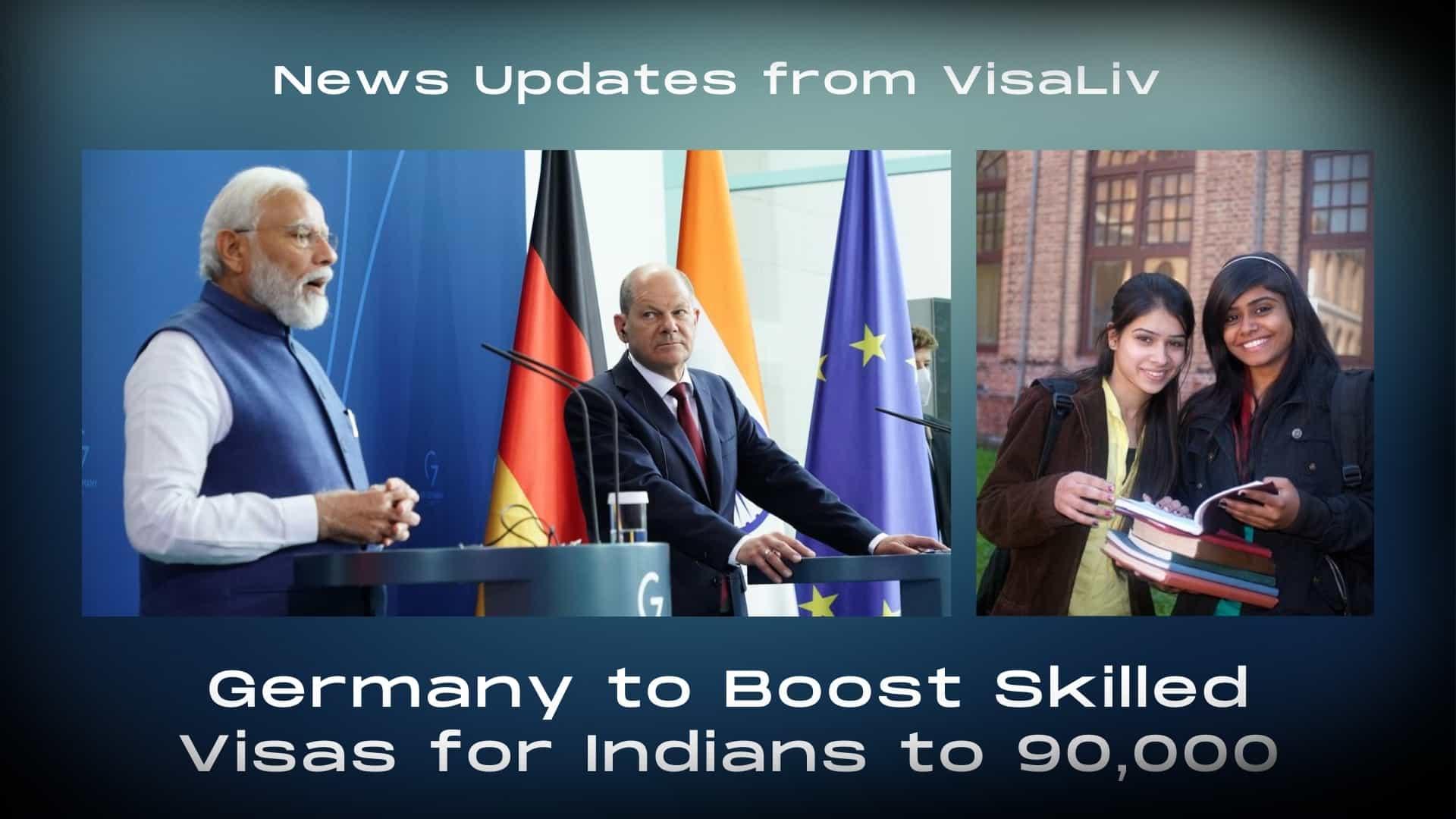 Germany plans to increase the annual skilled visas for Indian workers to 90,000, enhancing job opportunities.