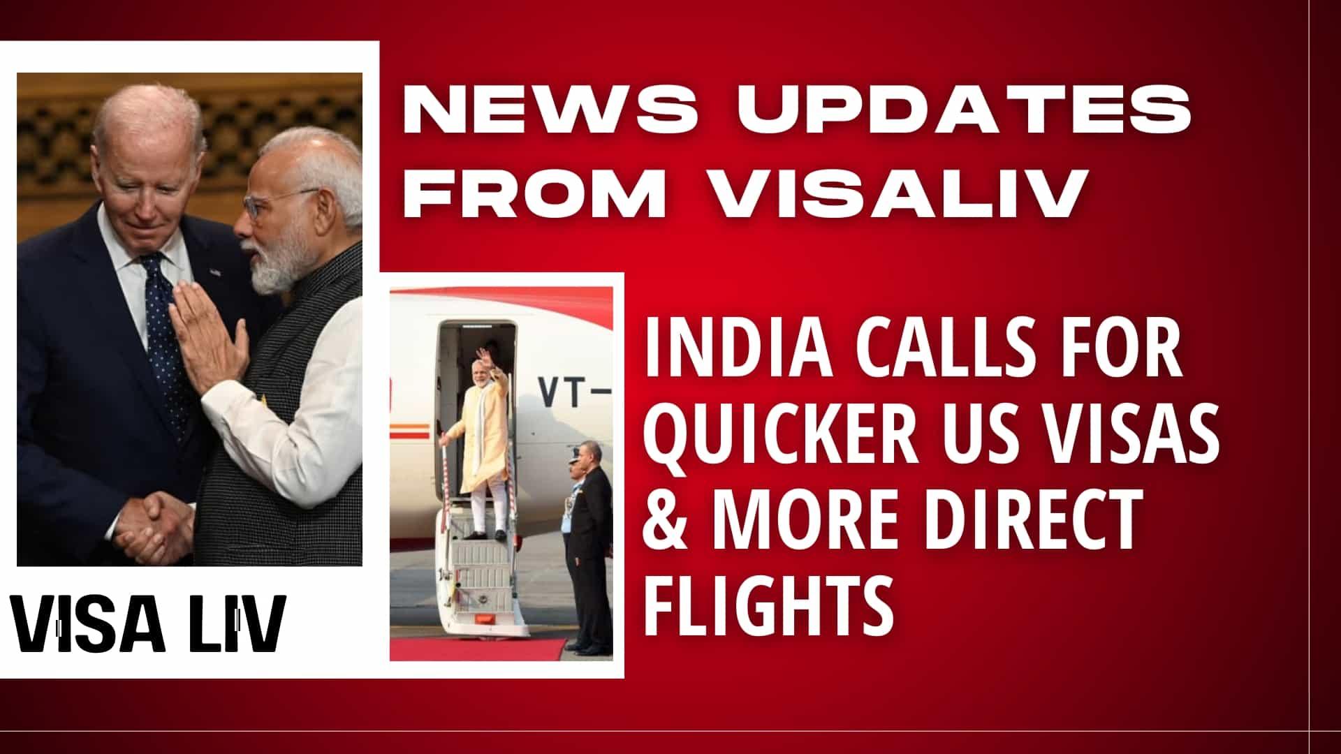 India Urges Faster US Visas and More Direct Flights to Enhance Travel and Strengthen Bilateral Relations