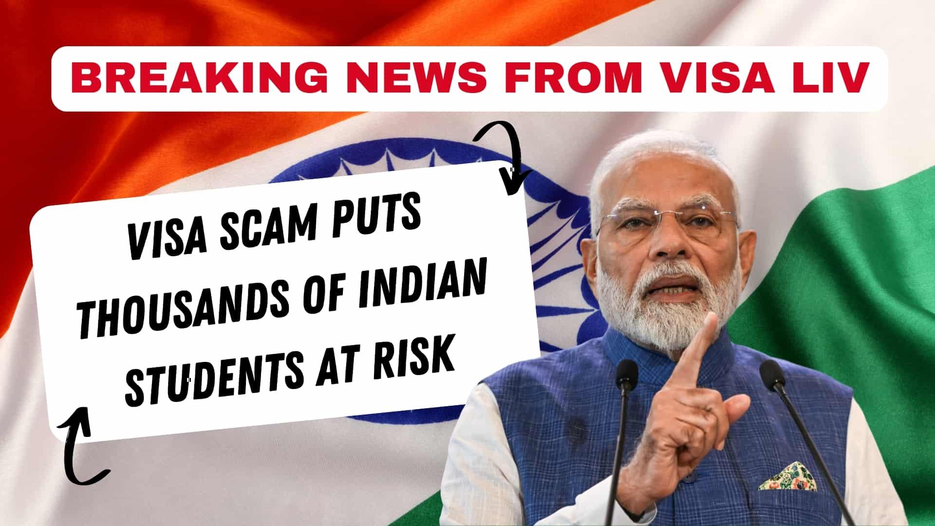 Visa scam threatens thousands of Indian students, risking fraudulent visa promises and applications.