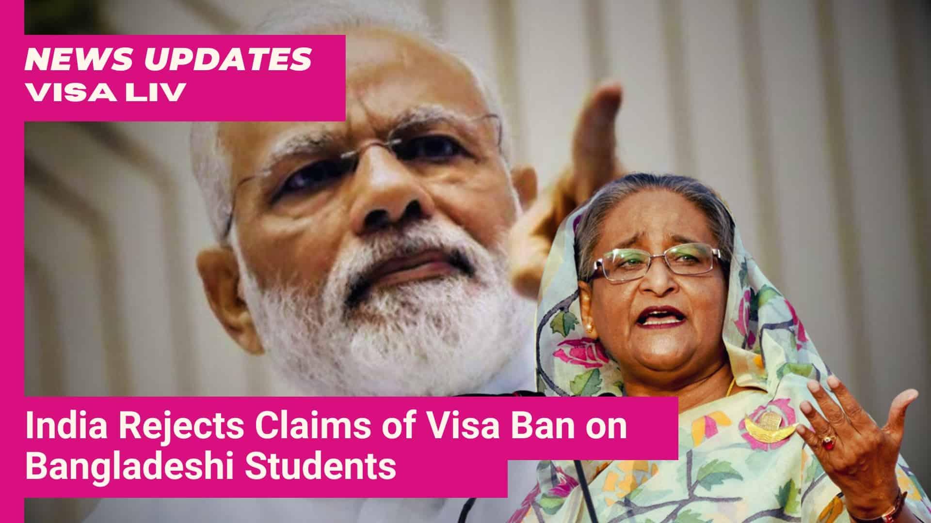 India denies claims of a visa ban on Bangladeshi students, clarifying its stance on student visa policies and relations.