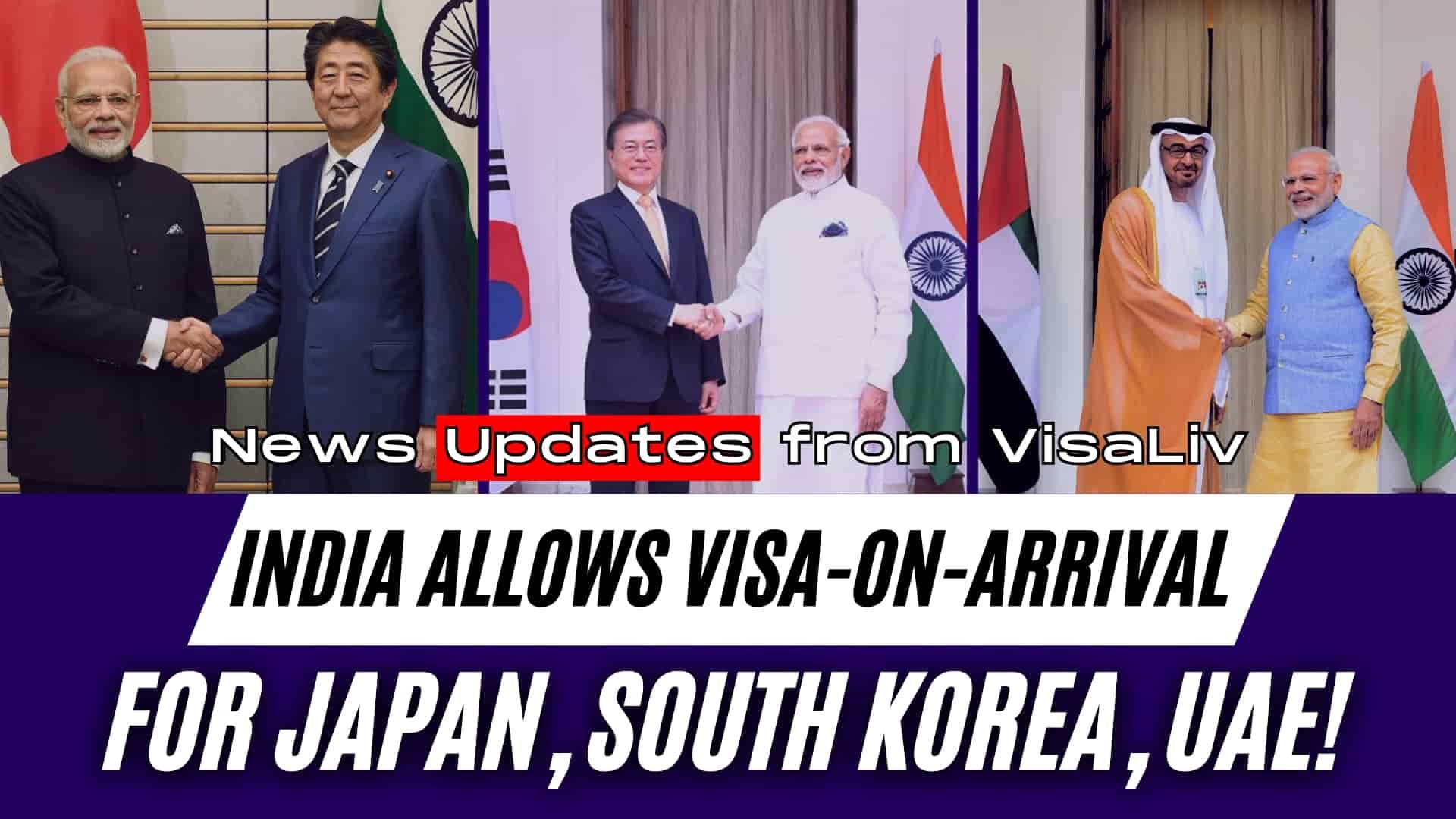 India now offers visa-on-arrival for travelers from Japan, South Korea, and UAE, simplifying entry procedures.