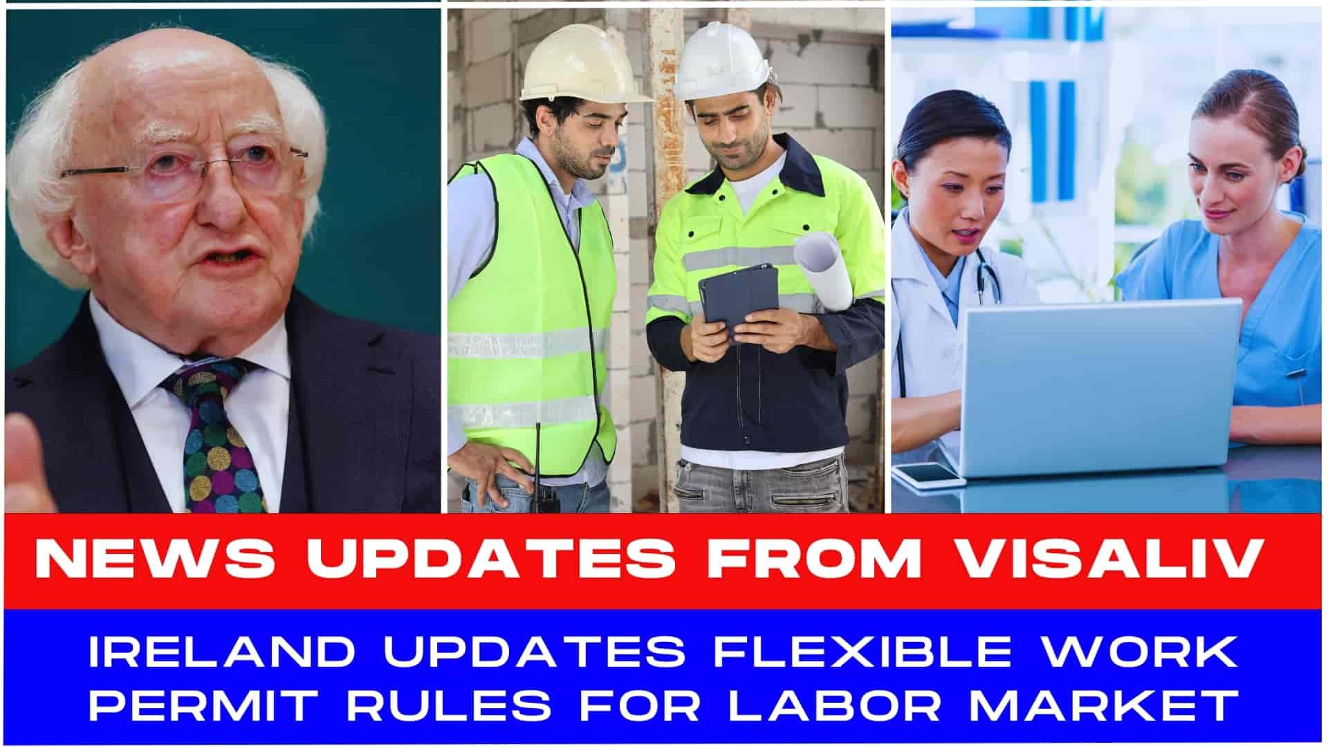 Ireland updates flexible work permit rules to enhance labor market conditions and address employment needs more effectively.