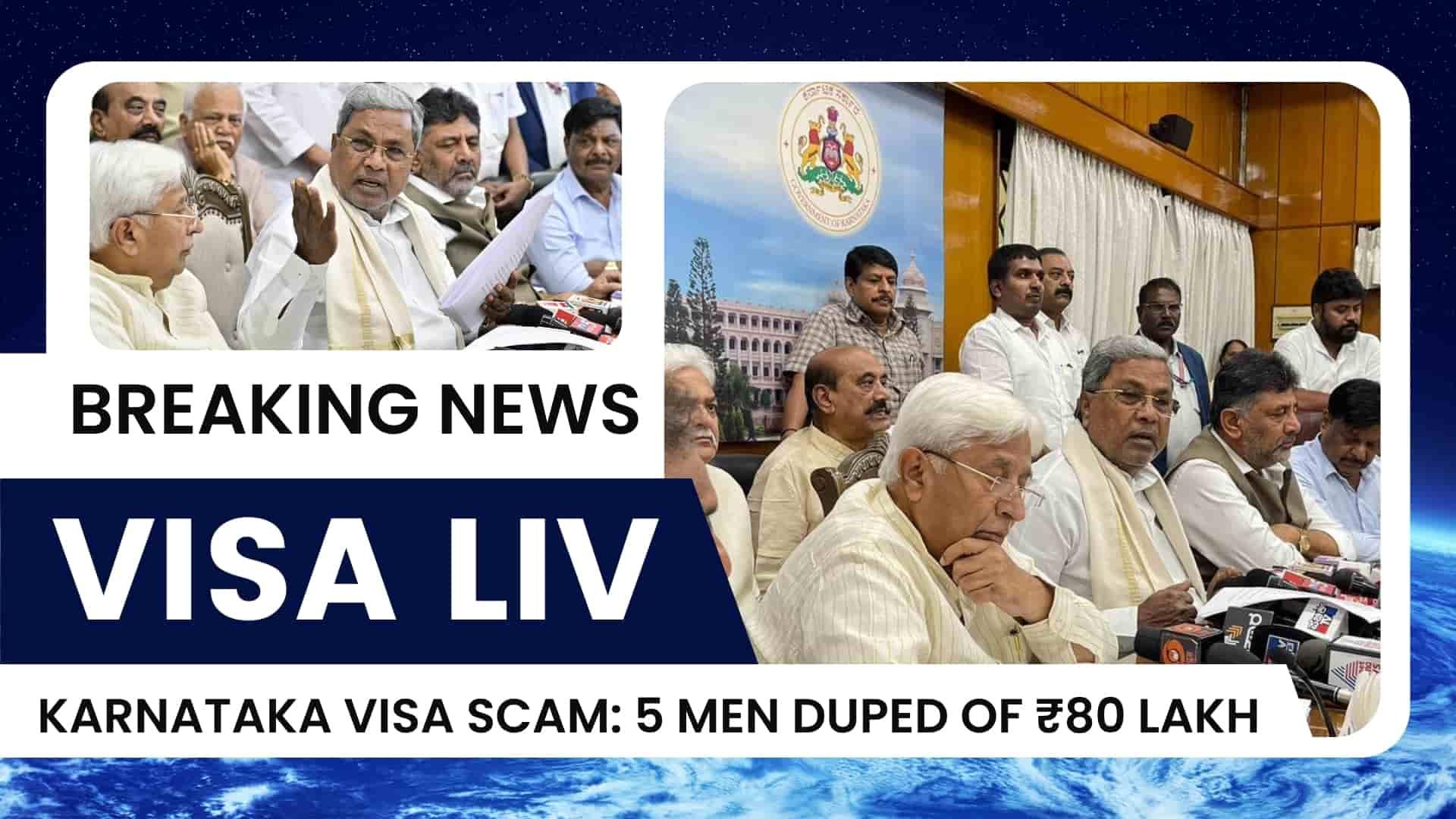 Five men in Karnataka lose ₹80 lakh in a visa scam involving fraudulent promises of overseas jobs and visas.