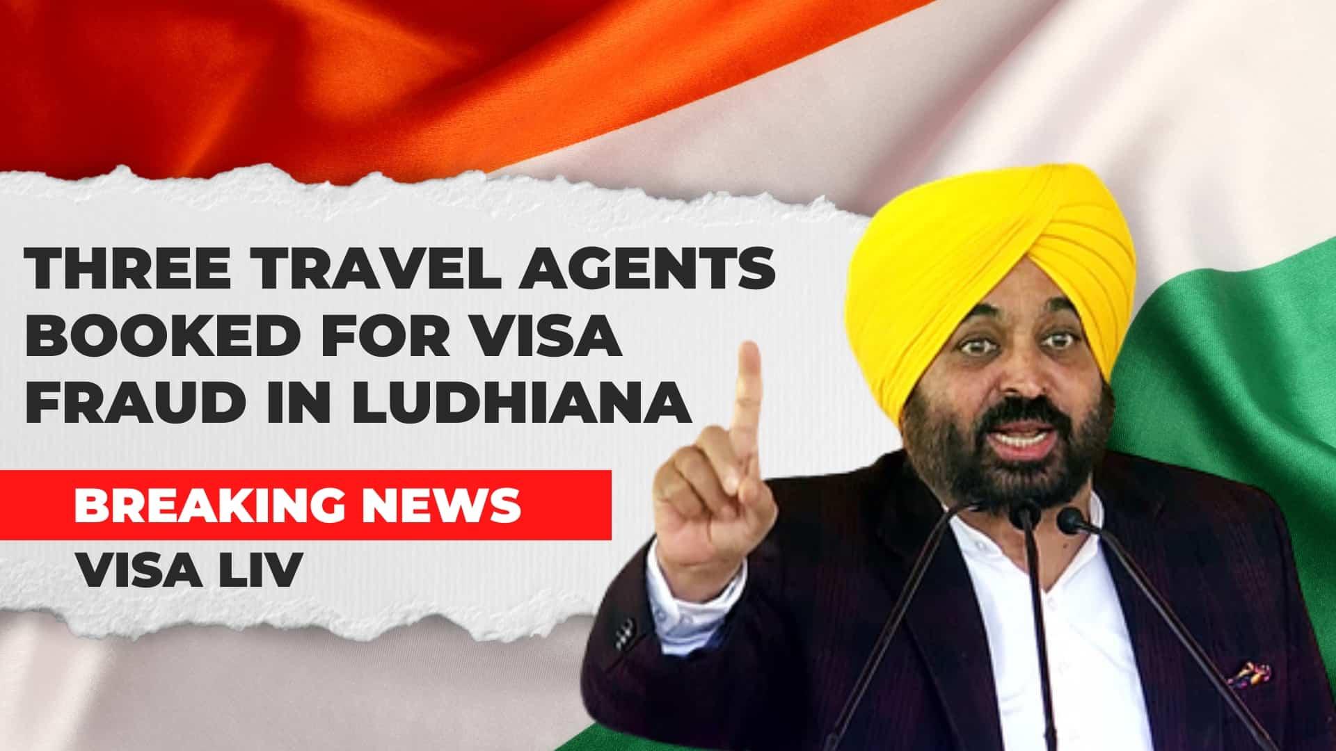 Three travel agents in Ludhiana booked for involvement in fraudulent visa schemes targeting job seekers.