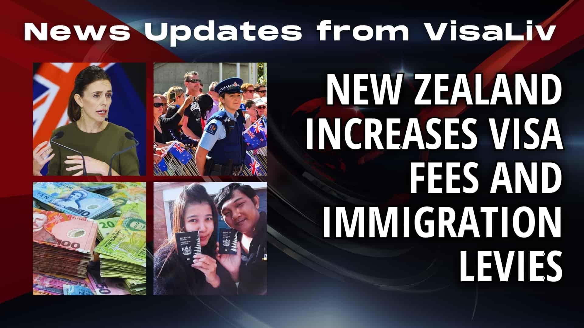New Zealand increases visa fees and immigration levies, impacting costs for international travelers and migrants.