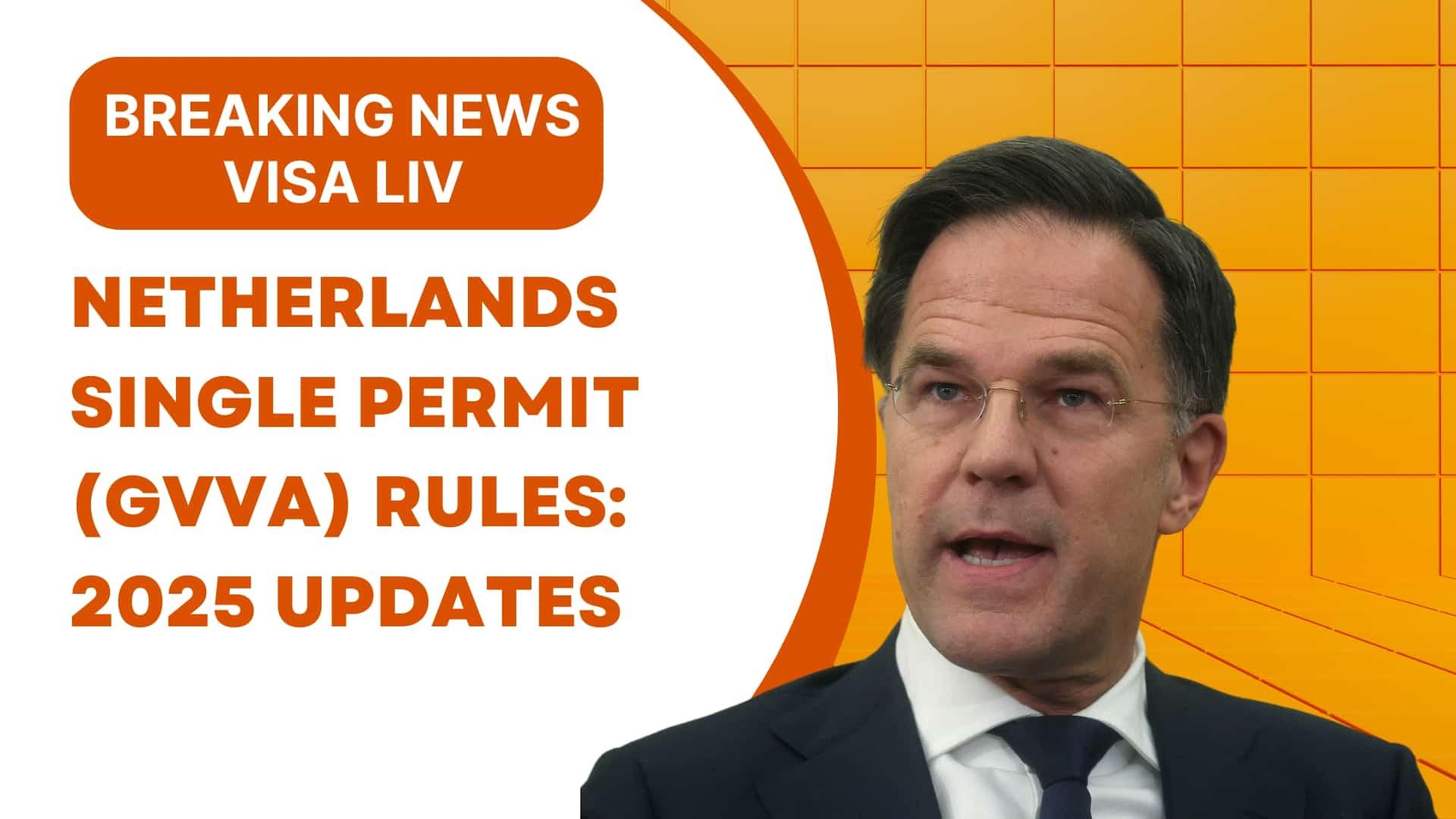 Netherlands GVVA permit rules updated for 2025. Find out key changes, eligibility requirements, and application process.