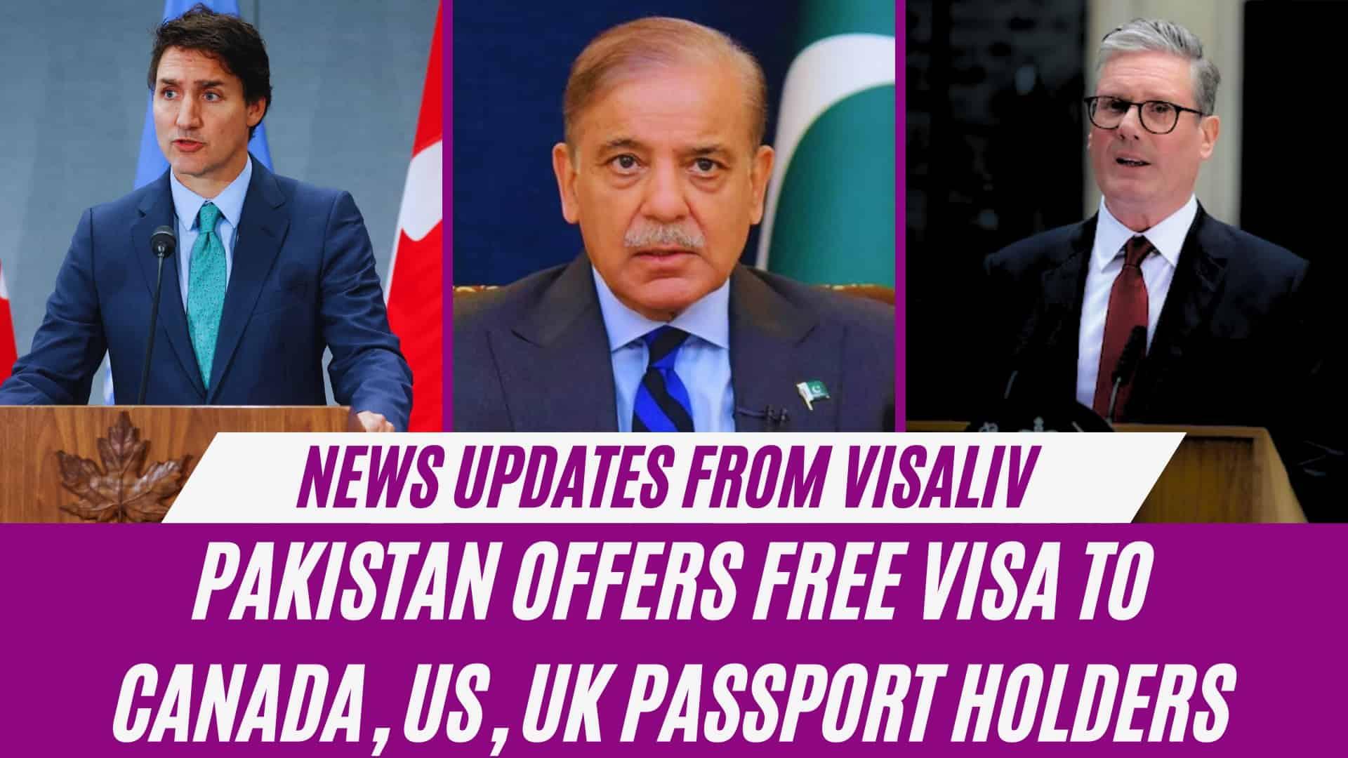 Pakistan offers free visas to holders of Canada, US, and UK passports, easing travel for citizens of these countries.