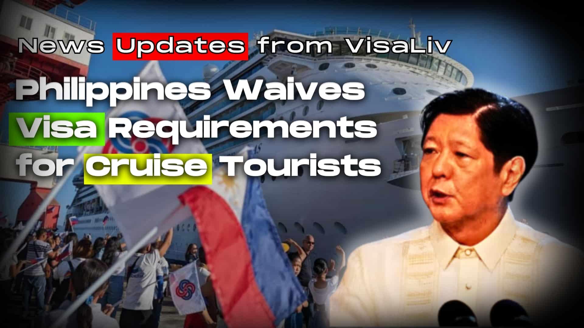 Cruise tourists benefiting from Philippines waiving visa requirements, enhancing travel ease and accessibility.