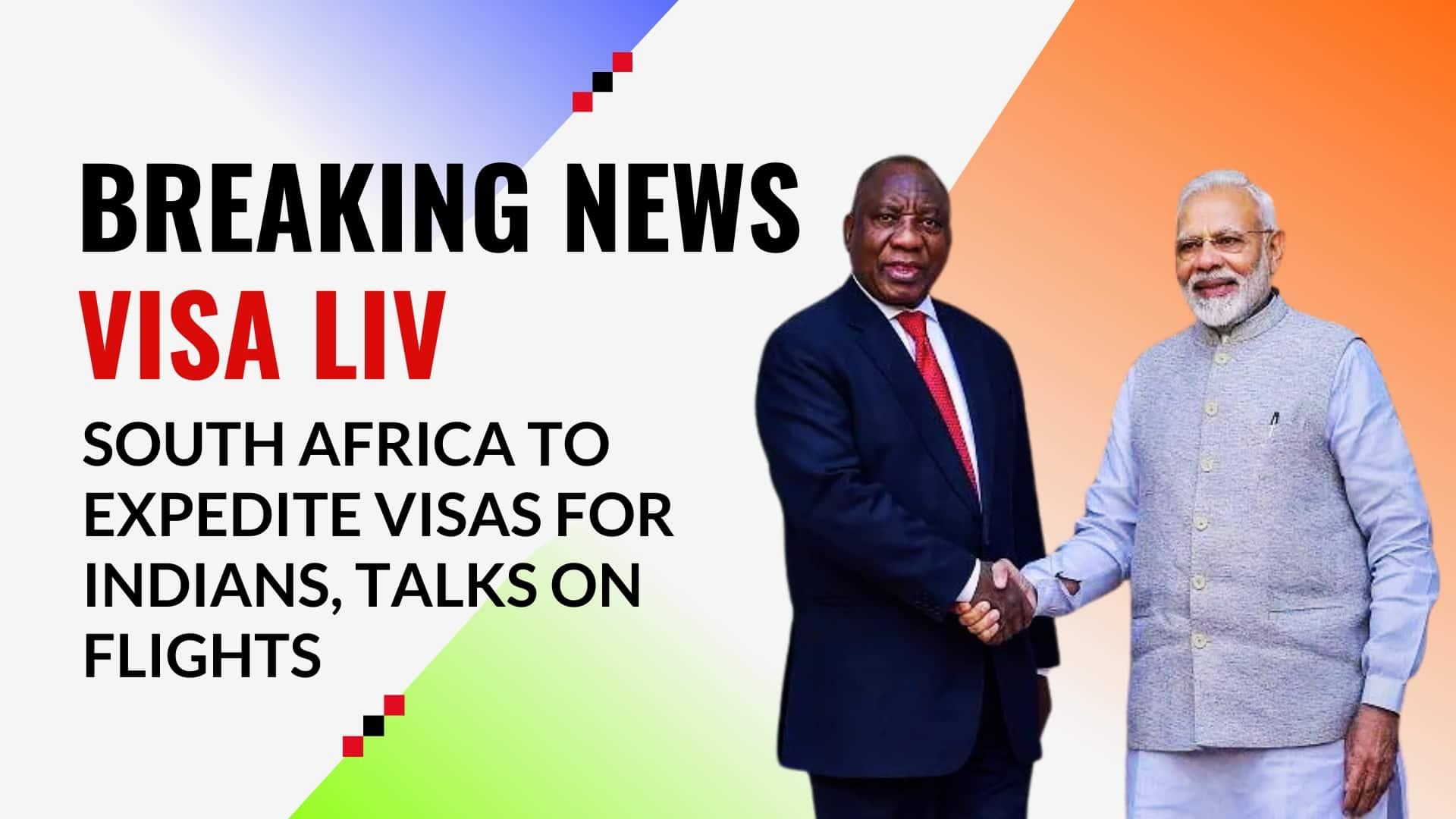 South Africa to expedite visas for Indians, with ongoing discussions on flight services between the two countries.