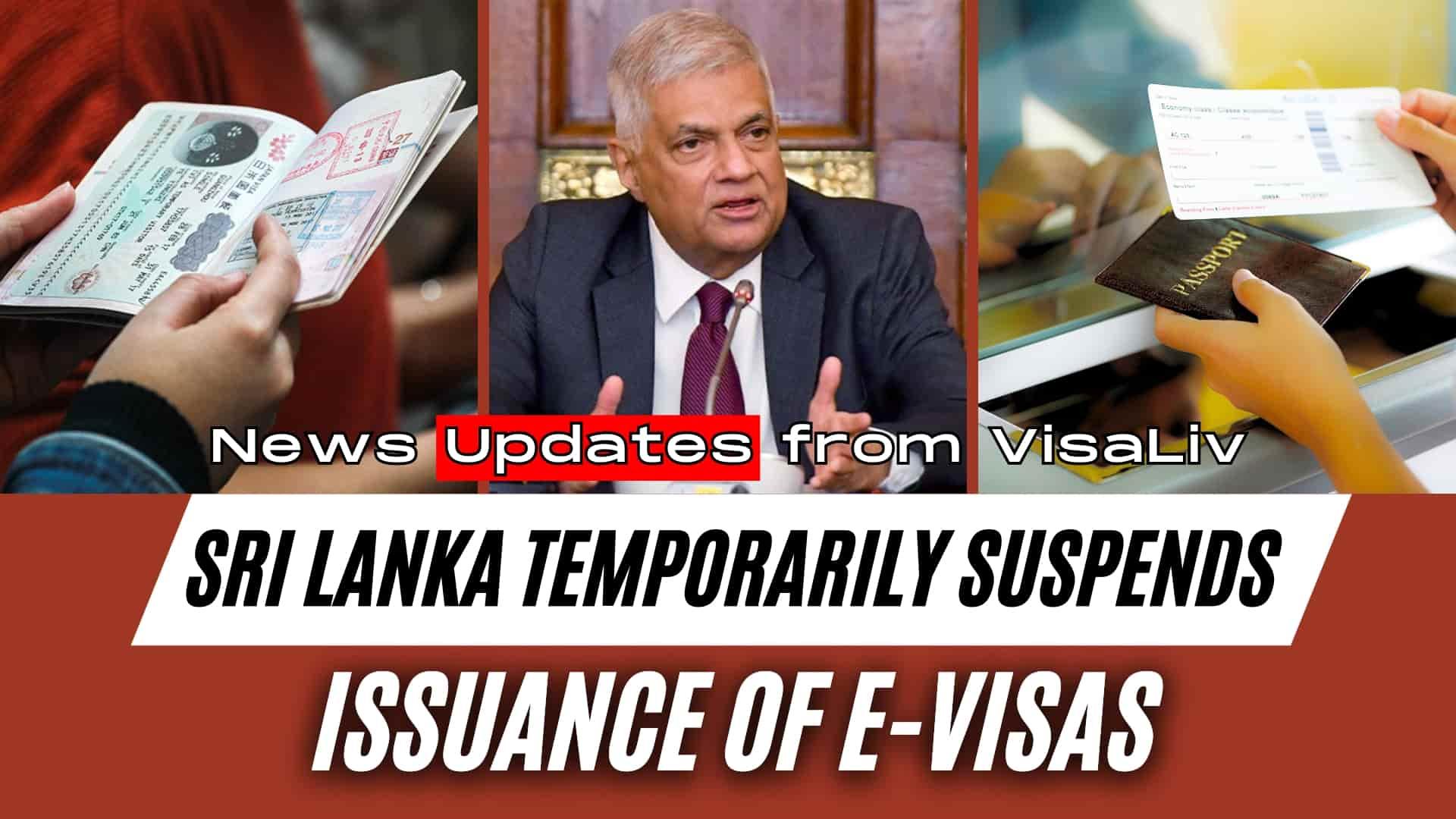 Sri Lanka has temporarily suspended e-visa issuance, affecting travelers who rely on online visas for entry into the country.