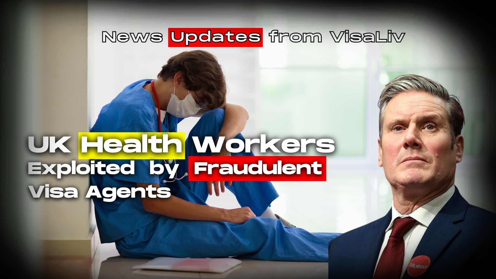 UK health workers exploited by fraudulent visa agents, highlighting the impact of scams on healthcare professionals.