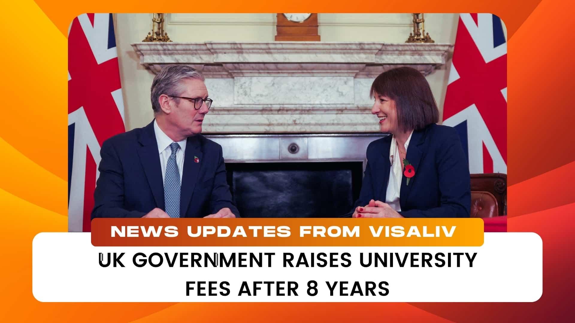 UK government raises university fees after 8 years, impacting tuition costs for students starting in 2025.