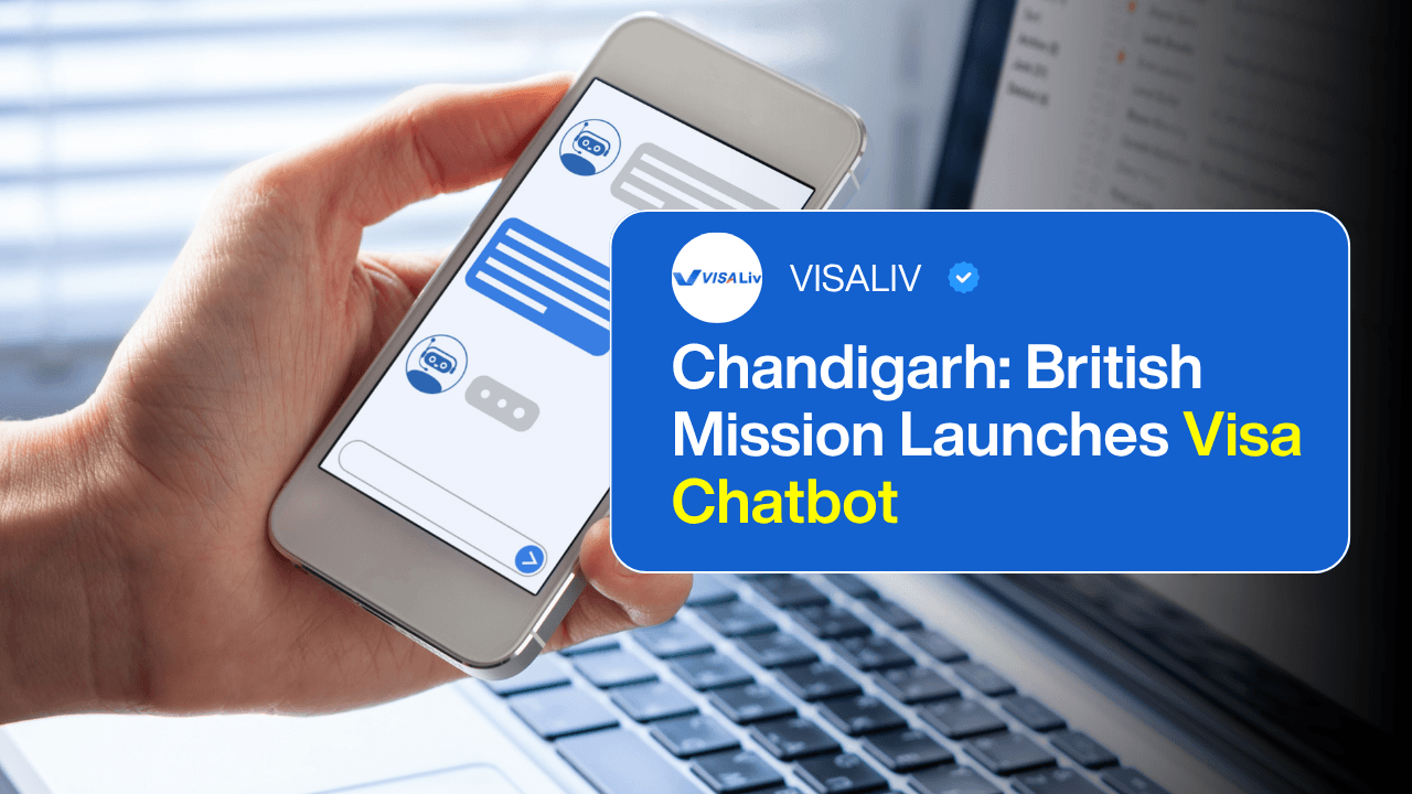 British Mission in Chandigarh introduces a visa chatbot to assist applicants with faster and easier UK visa queries.