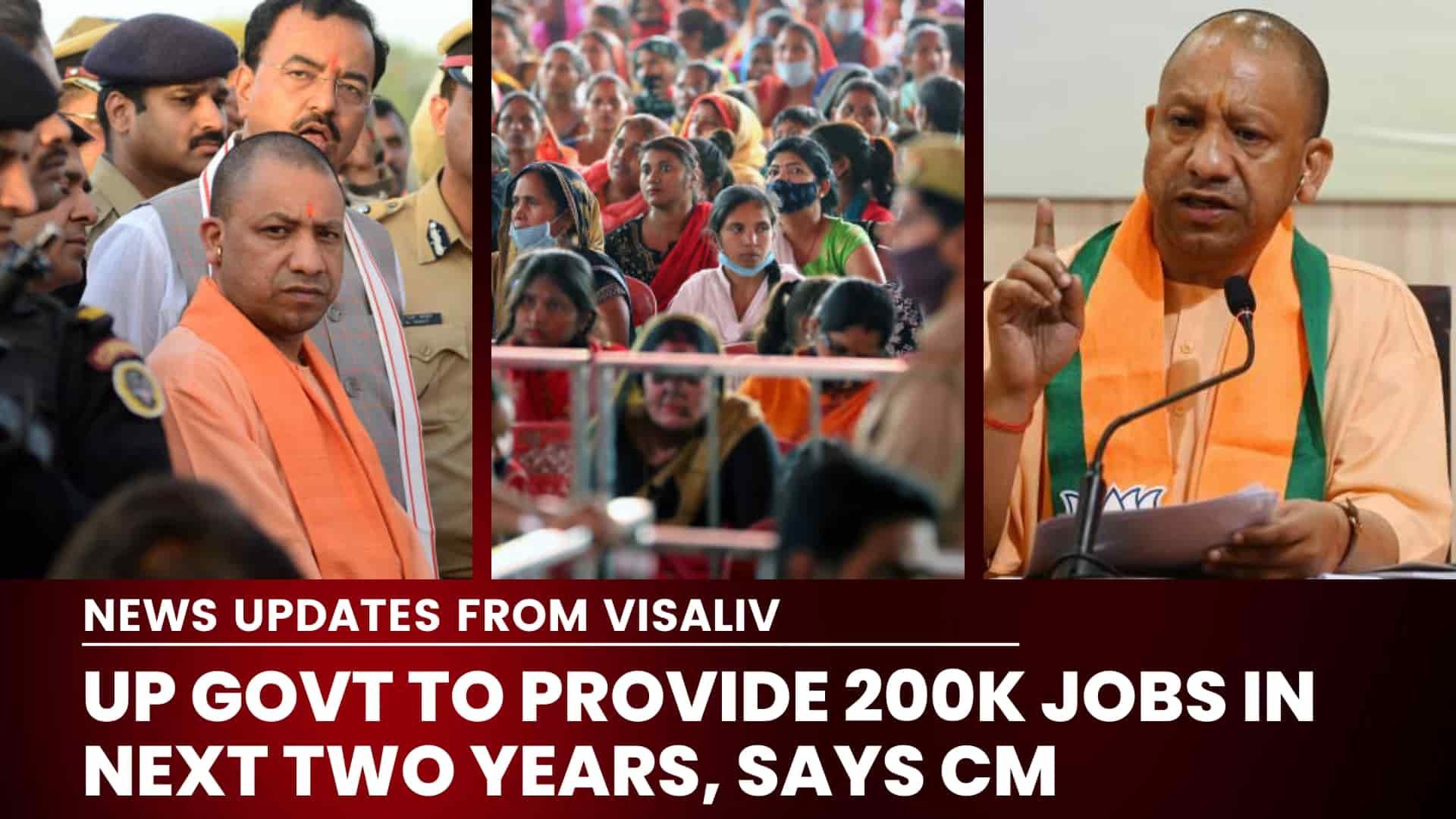 UP government announces 200,000 new jobs over two years, as stated by the Chief Minister, aiming to boost state employment.