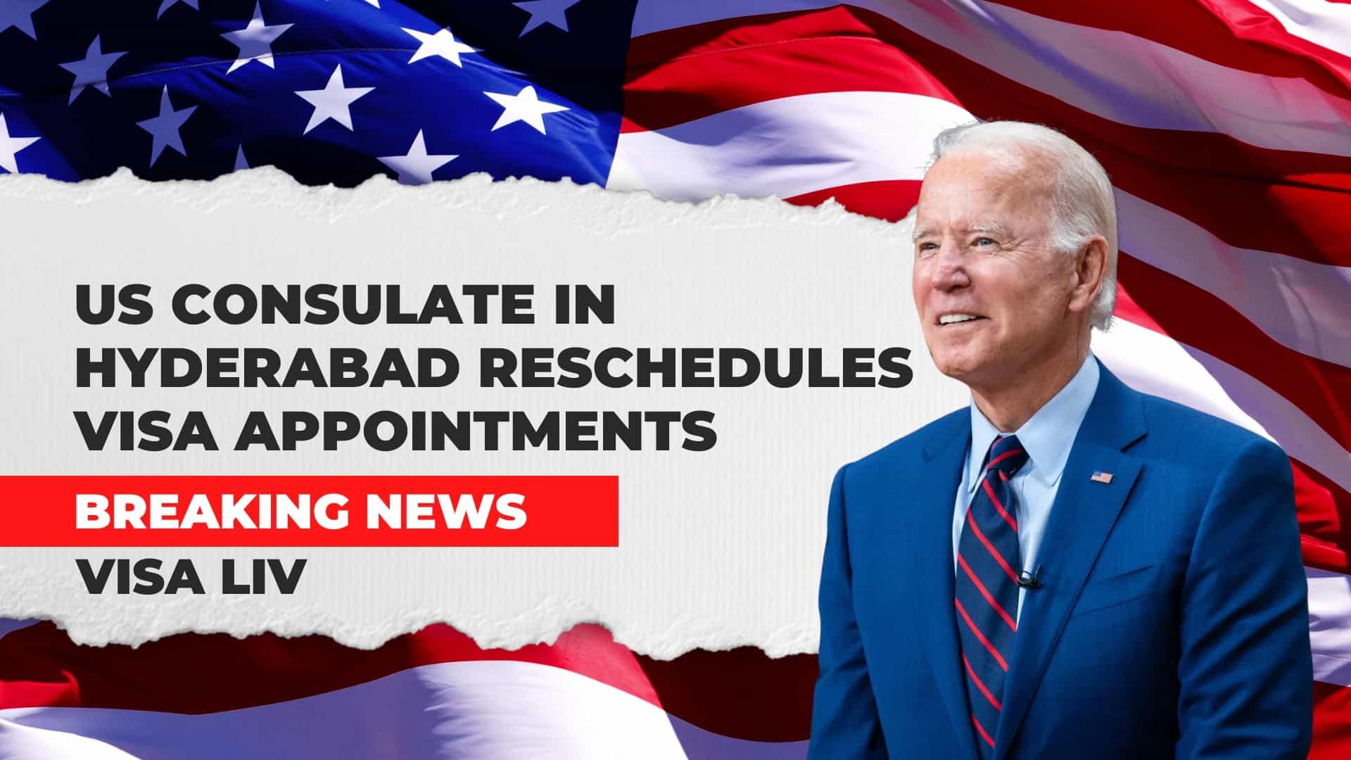 US Consulate in Hyderabad reschedules visa appointments, affecting Indian applicants seeking US visas.