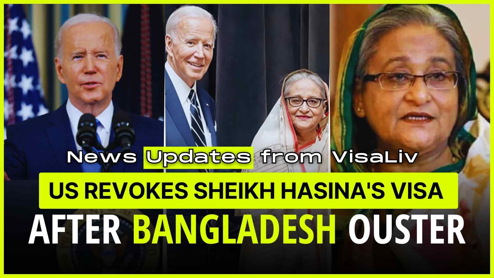 Sheikh Hasina's visa revoked by the US after her ouster in Bangladesh, highlighting significant political developments.