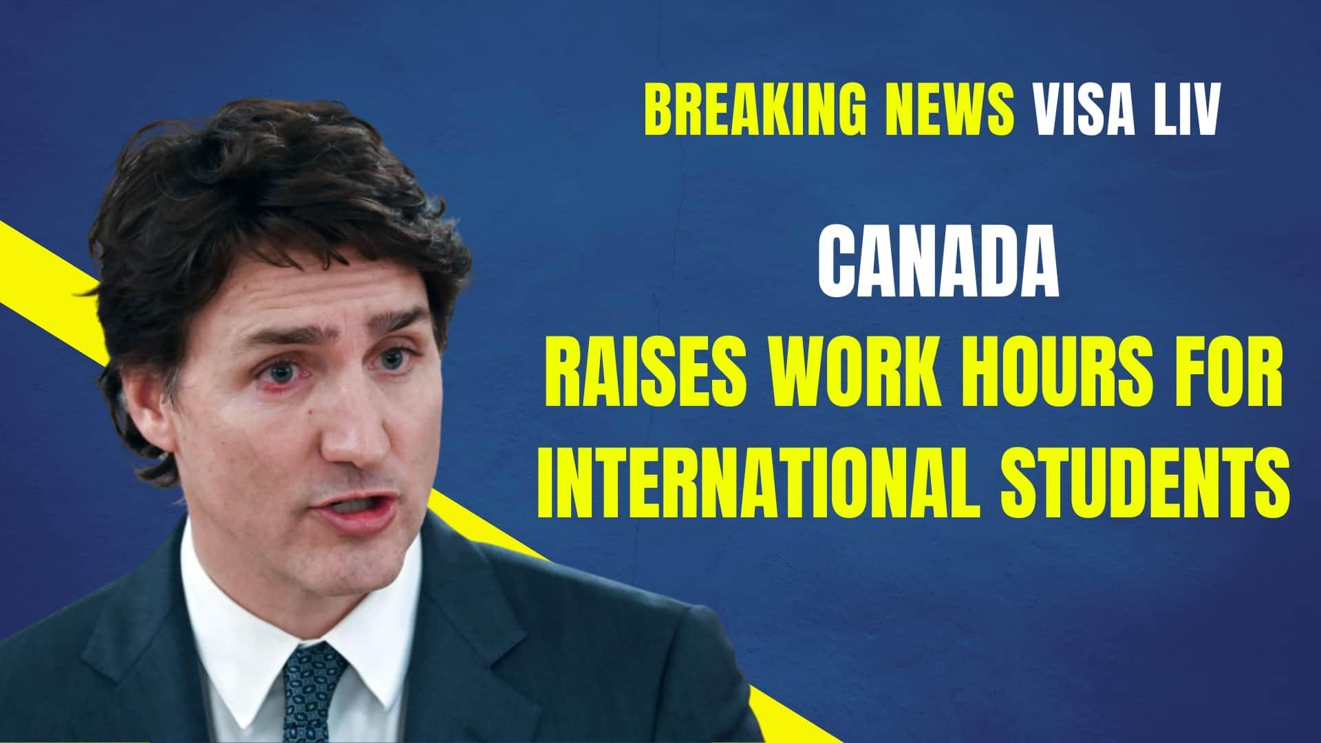 Canada Work Hours: Canada increases work hours for international students, enhancing opportunities to balance study and work.