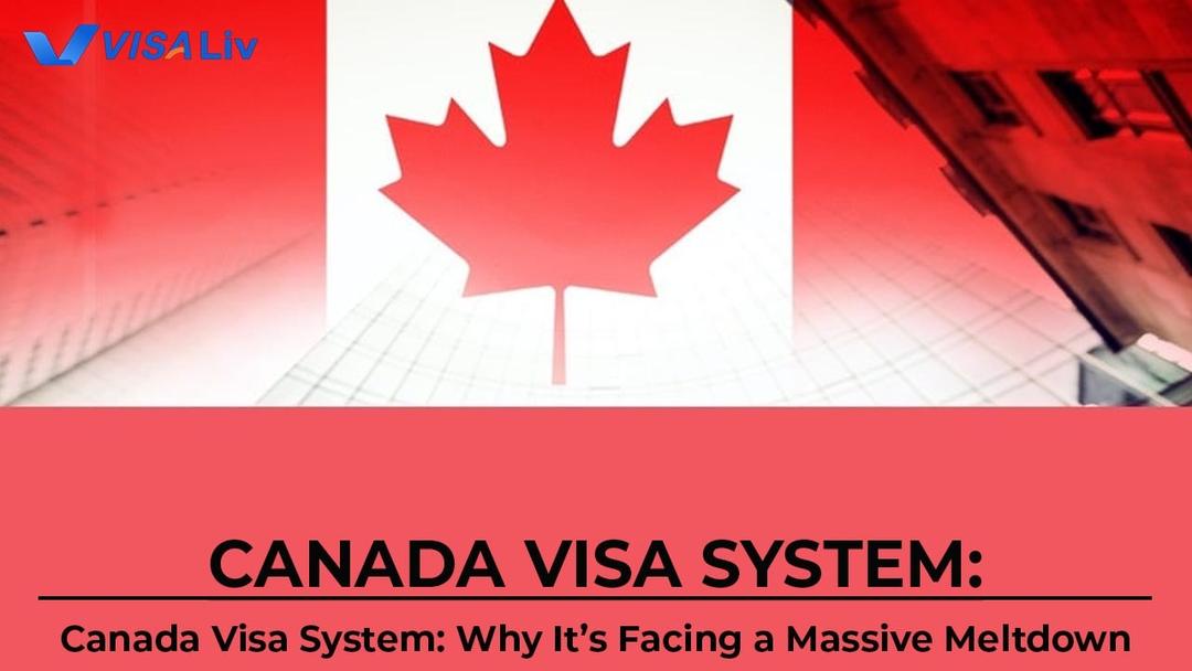 Canada’s visa system faces major meltdown with long processing delays and backlogs affecting students, workers, and tourists.