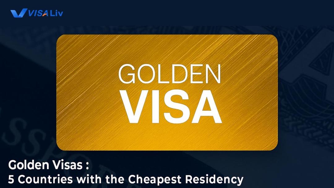 Visual showing the five countries offering the most affordable Golden Visa residency options in 2025.