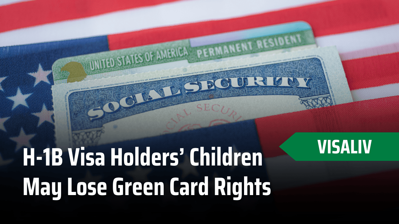 Children of H-1B visa holders may lose Green Card rights under new rules, impacting many Indian families in United States.