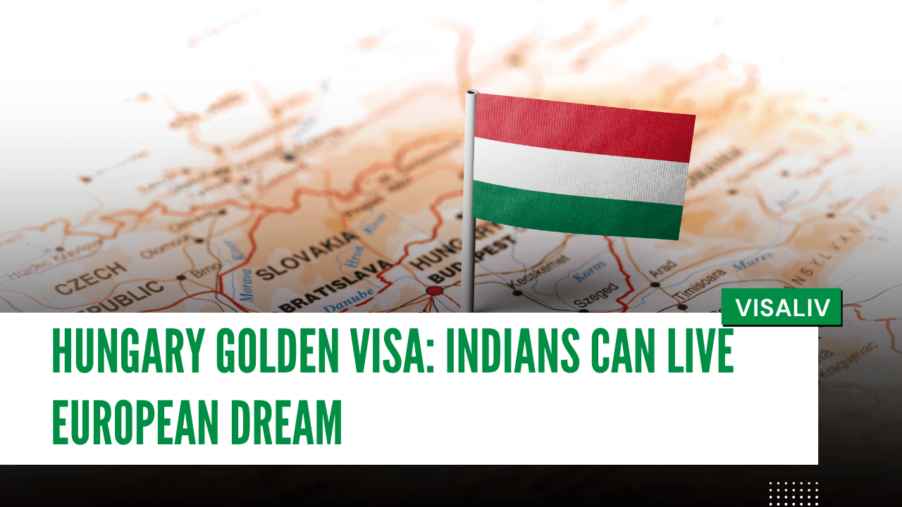 Indians can achieve the European dream with Hungary’s Golden Visa offering residency and investment benefits.