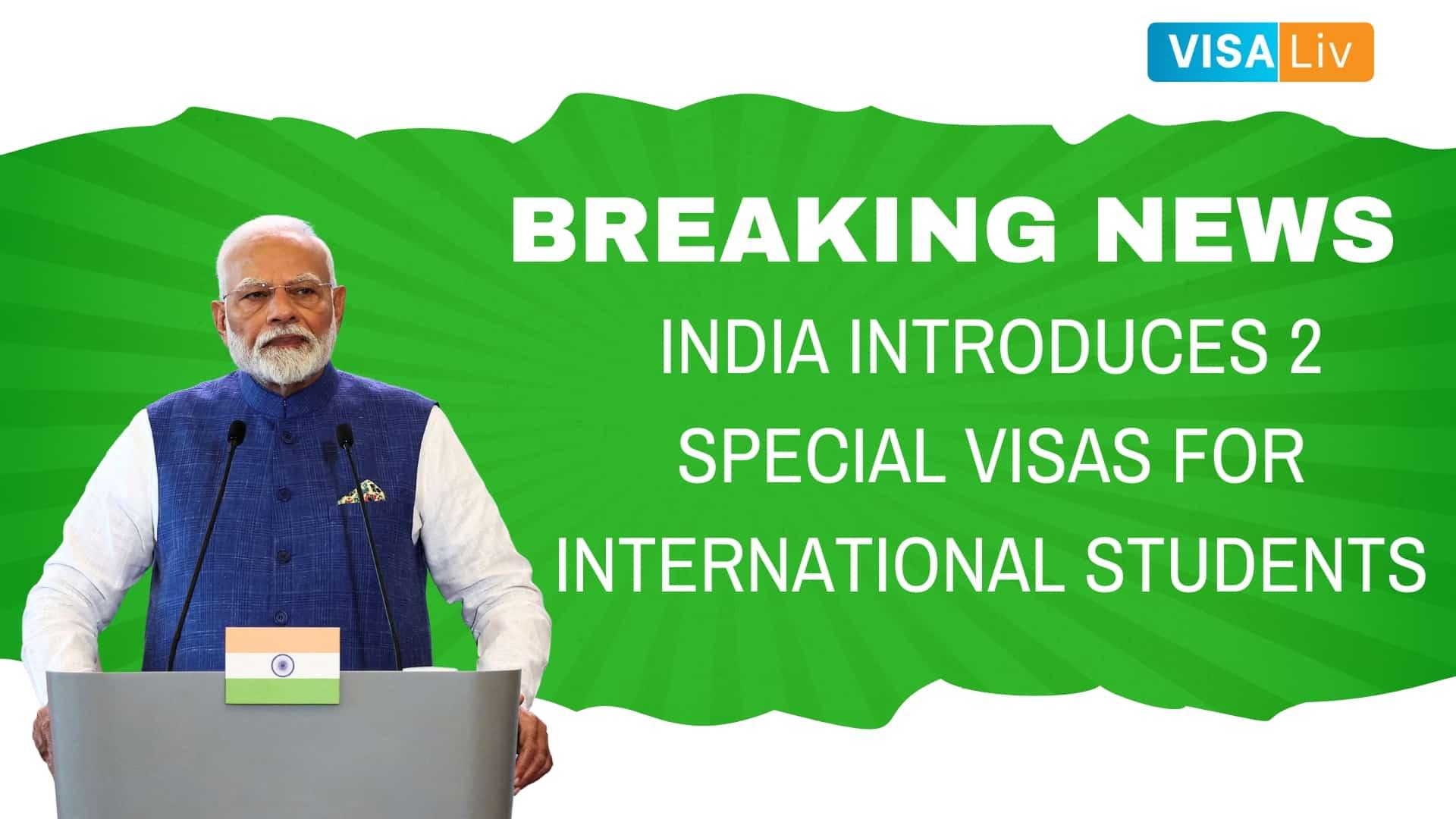 India introduces two special visas designed for international students to enhance educational opportunities.