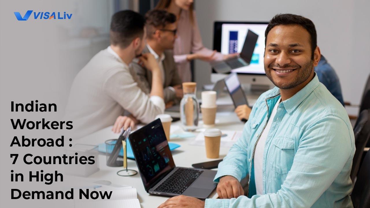 Illustration highlighting seven countries where Indian workers are currently in high demand globally.