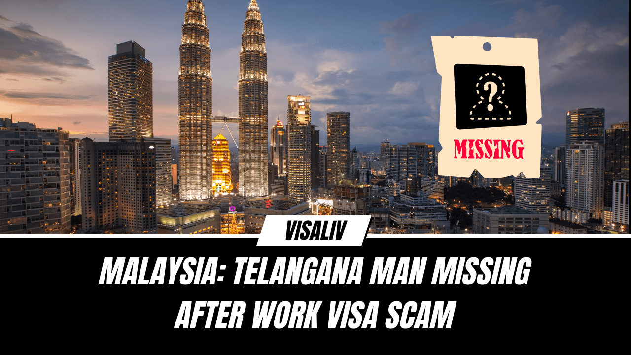Telangana man goes missing in Malaysia after being cheated in a work visa scam, family seeks help from authorities.