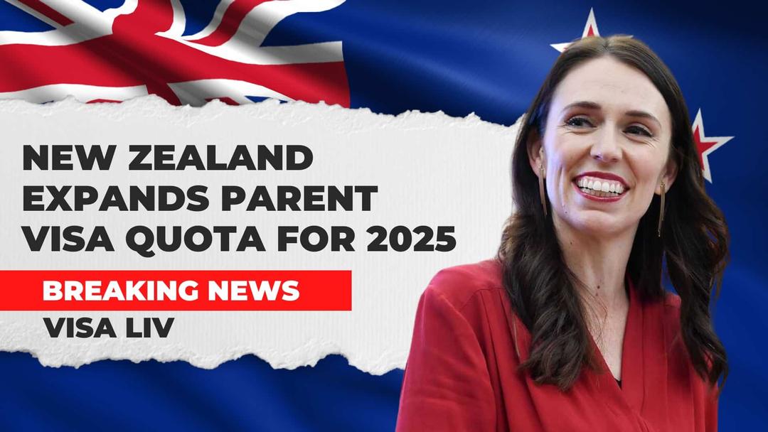 New Zealand expands its parent visa quota for 2025, allowing more families to reunite under updated immigration rules.