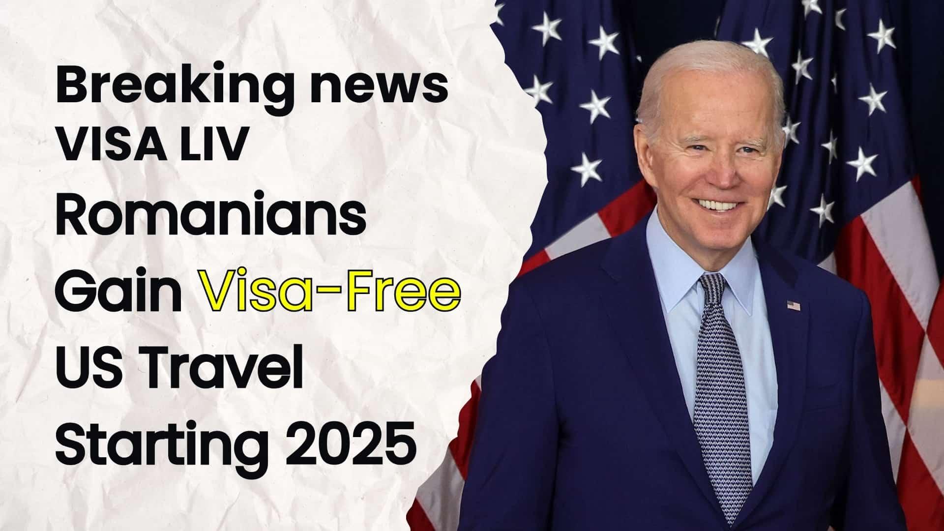 Romanians to enjoy visa-free US travel starting 2025, easing travel restrictions for citizens of Romania.