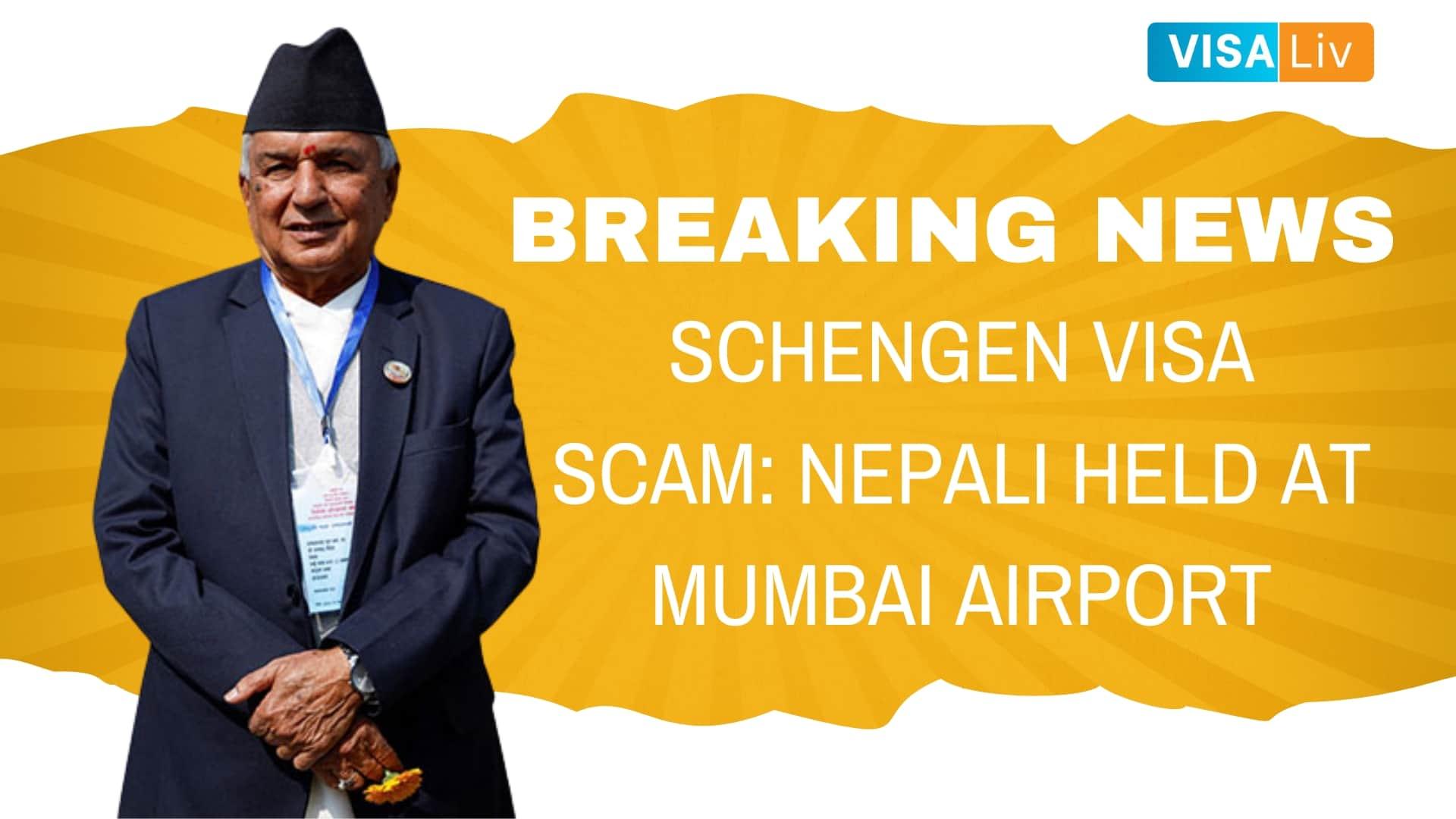 Nepali citizen caught at Mumbai Airport in a Schengen visa scam,  raising concerns about visa fraud.