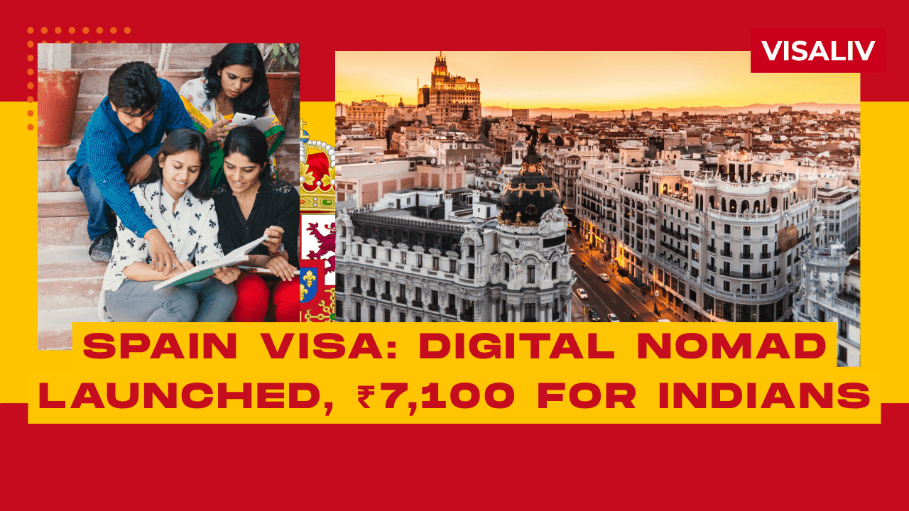 Spain introduces Digital Nomad visa for remote workers; Indian applicants to pay ₹7,100 application fee.