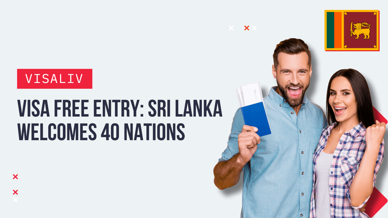 Sri Lanka opens visa-free entry for 40 countries in 2025 to attract tourists and revive its post-pandemic tourism sector.
