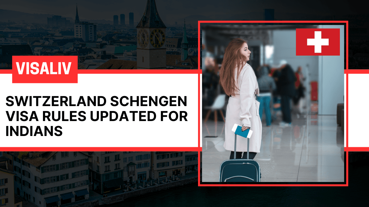 Updated 2025 Switzerland Schengen visa rules for Indian travellers, detailing new entry requirements and policy changes