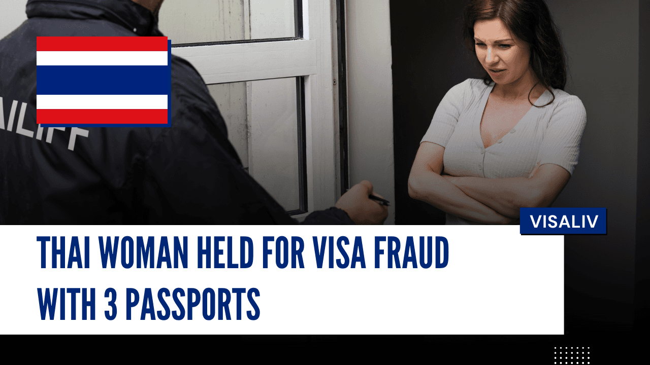 Thai woman arrested for visa fraud with 3 passports, raising global concerns over identity misuse and security.