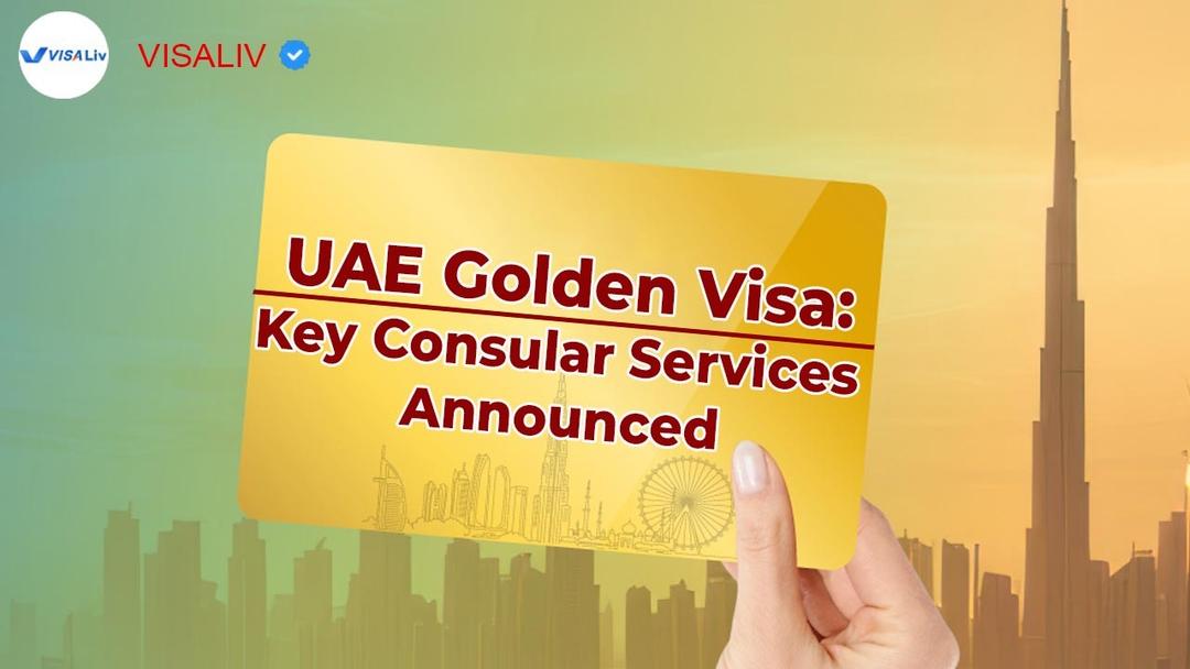 UAE launches new consular services to help Golden Visa holders with global assistance and documentation.