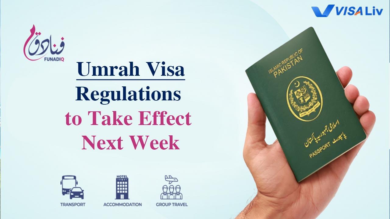 New Umrah visa rules take effect next week, changing the travel process for international pilgrims visiting Saudi Arabia.