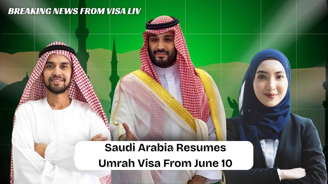 Saudi Arabia resumes Umrah visa services starting June 10 allowing pilgrims to apply again for religious travel.