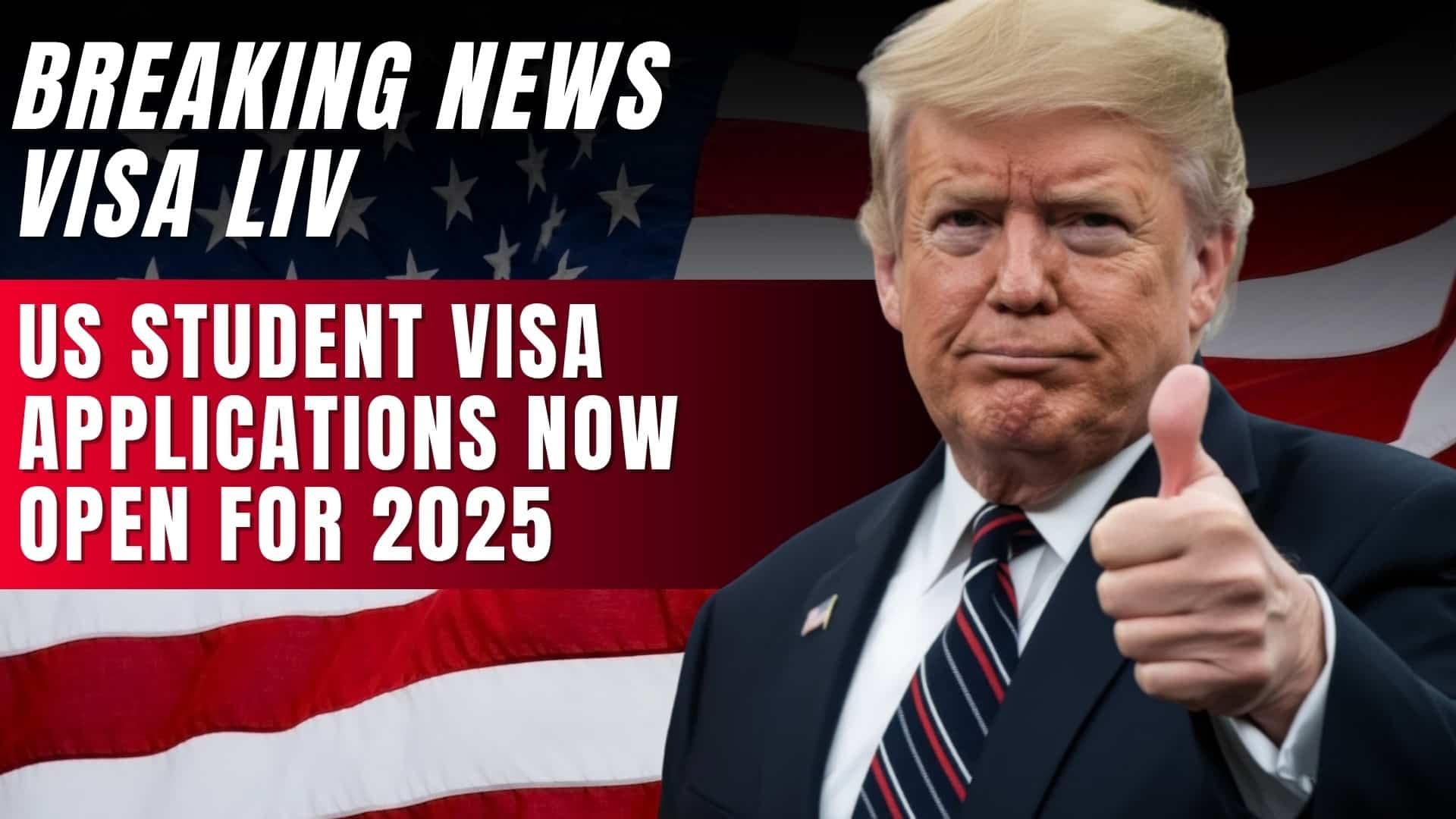 US opens student visa applications for 2025, inviting international students to begin their application process early.